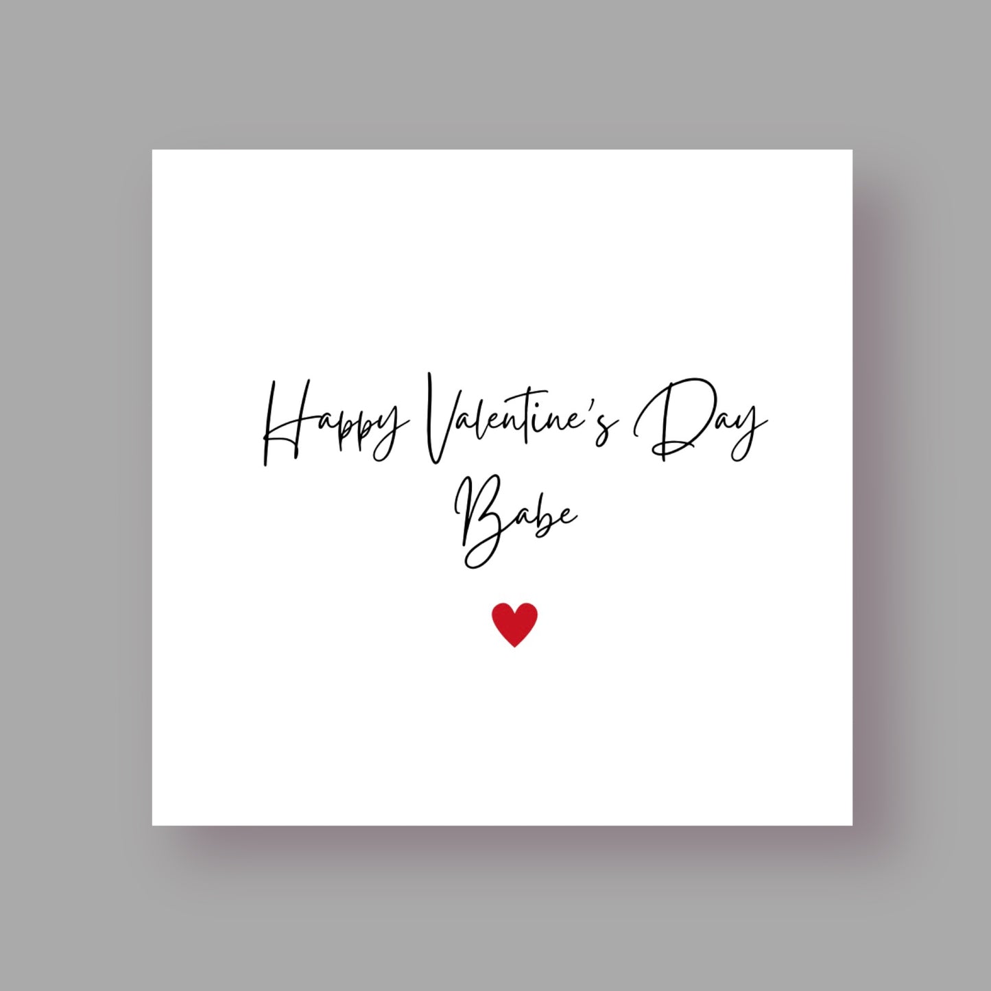 Valentine's Card - To My Babe