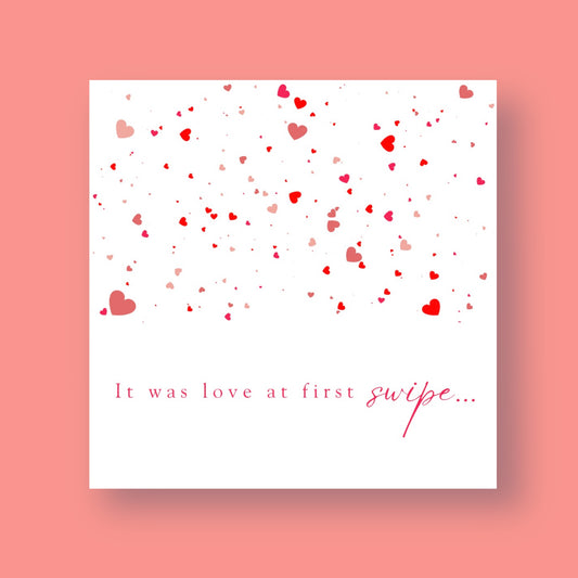 Valentine's Card - First Swipe...