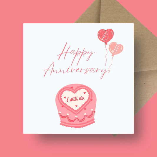 Anniversary Card - I Still Do